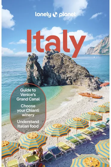 Italy. Lonely Planet - Cristian Bonetto, Nicola Williams, Federica Bocco