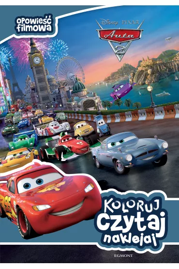 Auta 2. Koloruj, czytaj, naklejaj. Opowie�� filmowa - Lisa Marsoli