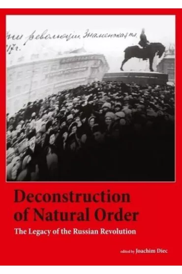 Deconstruction of Natural Order - Joachim Diec