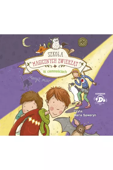 Audiobook W ciemno�ciach. Szko�a magicznych zwierz�t. Tom 3 CD - Margit Auer