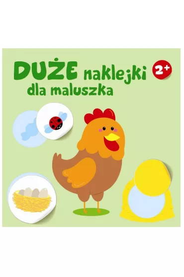 Du�e naklejki dla maluszka 2+ Kurka