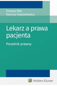 eBook Lekarz a prawa pacjenta. Poradnik prawny pdf