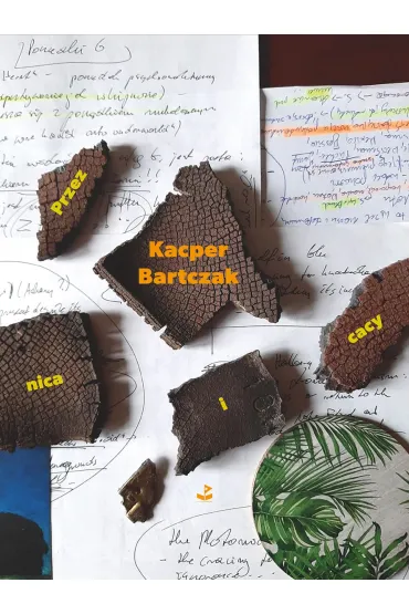 Przez nica i cacy - Kacper Bartczak