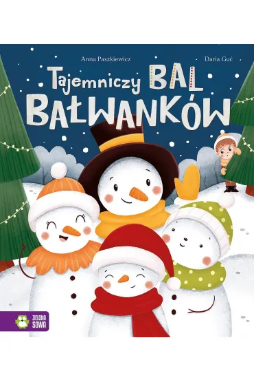 Tajemniczy bal ba�wank�w - Anna Paszkiewicz