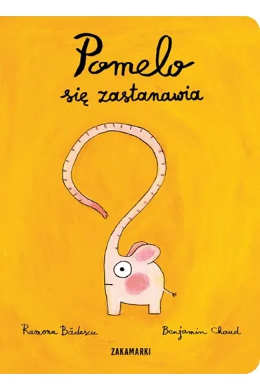 Pomelo si� zastanawia - Ramona B�descu