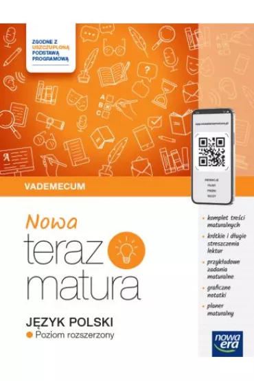 Nowa Teraz matura. Jzyk polski. Vademecum. Poziom rozszerzony. Matura 2025