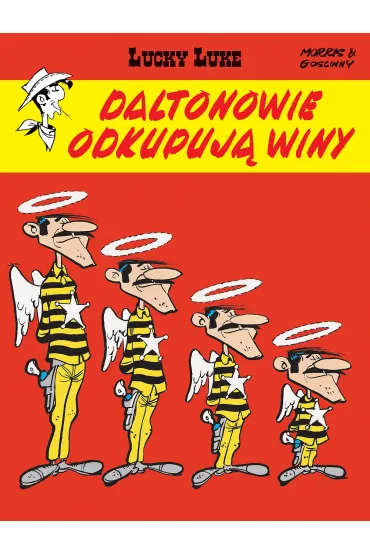 Lucky Luke. Daltonowie odkupuj� winy - Ren� Goscinny, Morris