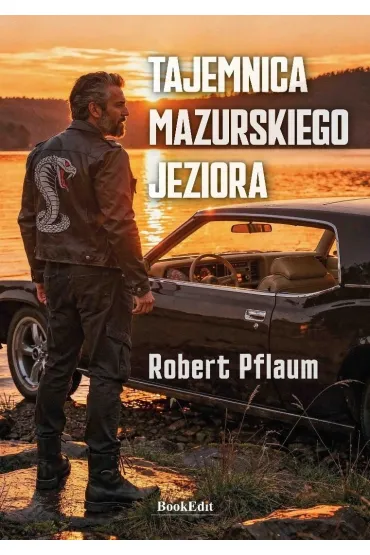 Tajemnica mazurskiego jeziora - Robert  Pflaum