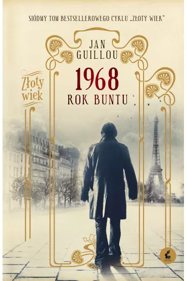 1968. Rok buntu. Z�oty wiek. Tom 7 - Jan Guillou