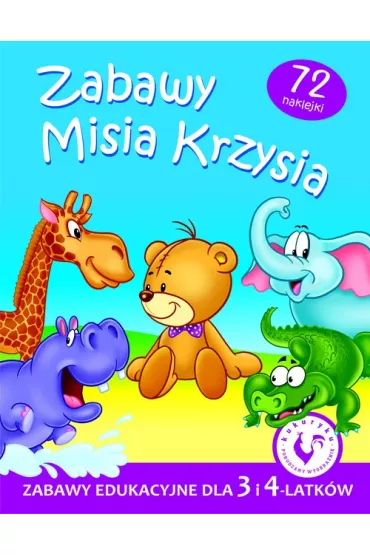 Zabawy Misia Krzysia 4014 58.11.13.0 - Julia Pogorzelska 