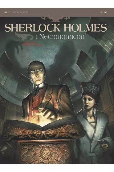 Wewn�trzny wr�g. Sherlock Holmes i Necronomicon. Tom 1 - Sylvain Cordurie
