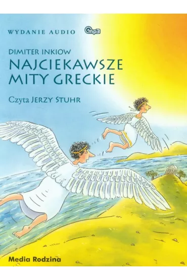 Audiobook Najciekawsze mity greckie CD - Dimiter Inkiow