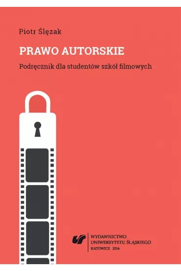 Prawo autorskie. Podr�cznik dla student�w szk�... - Piotr �l�zak