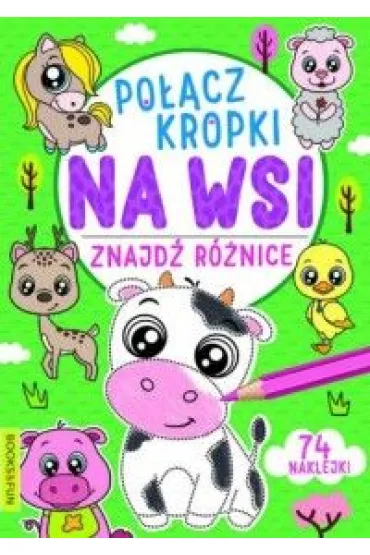 Na wsi. Po��cz kropki, znajd� r�nic�