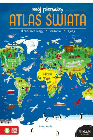 Mj pierwszy atlas wiata - Katarzyna Zioa-Zemczak