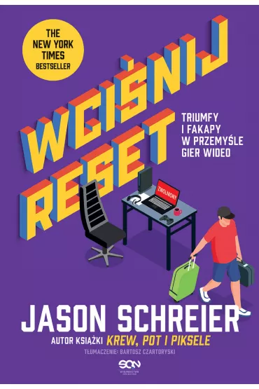 eBook Wci�nij reset. Triumfy i fakapy w przemy�le gier wideo mobi epub - Jason  Schreier