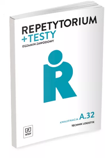 Repetytorium i testy. Egzamin zawodowy. Kwalifikacja A.32. Technik logistyk - Joanna �li�ewska, Justyna Stochaj