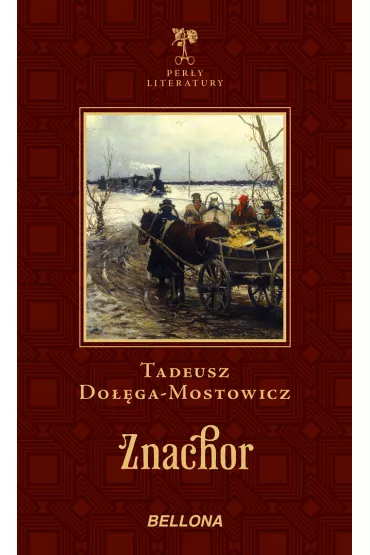 Znachor - Tadeusz Do��ga-Mostowicz