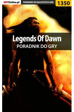eBook Legends Of Dawn - poradnik do gry pdf epub