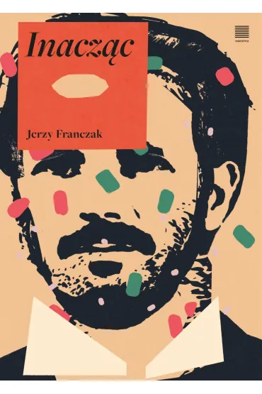 Inacz�c - Jerzy Franczak