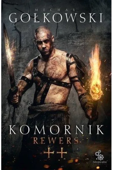Rewers. Komornik. Tom 2 - Micha� Go�kowski