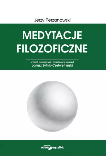 Medytacje filozoficzne - Jerzy Perzanowski