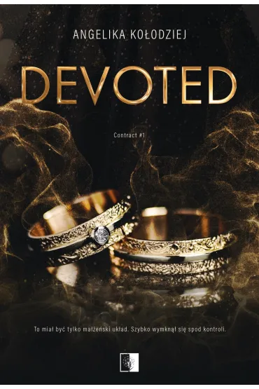 Devoted. Contract. Tom 1 - Angelika Ko�odziej