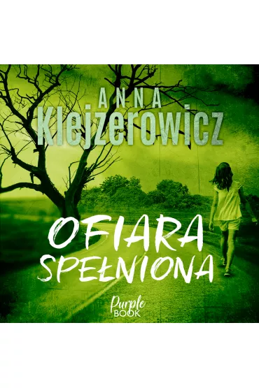 Audiobook Ofiara spe�niona mp3 - Anna Klejzerowicz