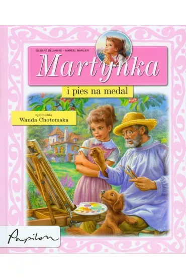 Martynka i pies na medal - Gilbert Delahaye