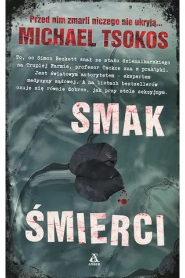 Smak �mierci - Michael Tsokos