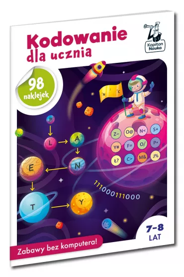Kodowanie dla ucznia. Kapitan Nauka - Katarzyna Michalec