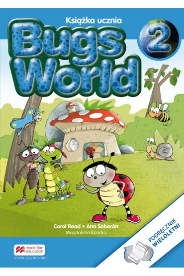 Bugs World 2. Podr�cznik wieloletni - Magdalena Kondro, Ana Soberon, Carol Read
