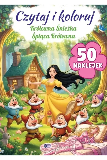 Kr�lewna �nie�ka / �pi�ca Kr�lewna. Czytaj i koloruj