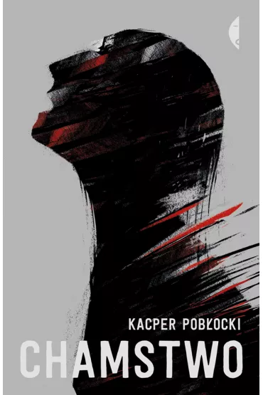 Chamstwo - Kacper Pobocki