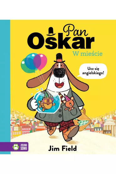 Pan Oskar w mie�cie - Jim  Field