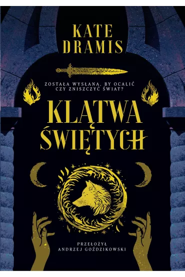 eBook Kltwa witych. wite Proroctwo. Tom 1 epub - Kate Dramis