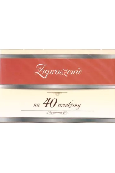 Trend Zaproszenie Urodziny 40 ZT07 10 szt.