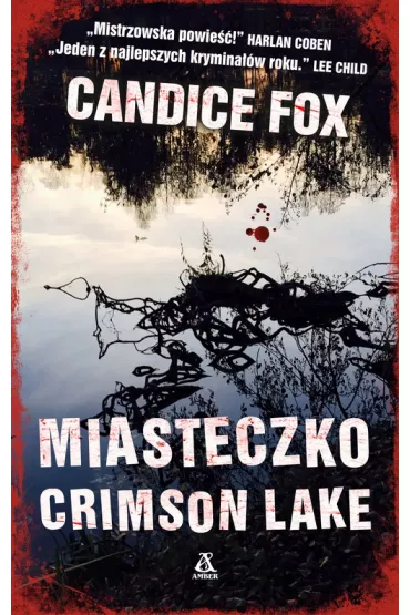 Miasteczko Crimson Lake - Olivia Cunning