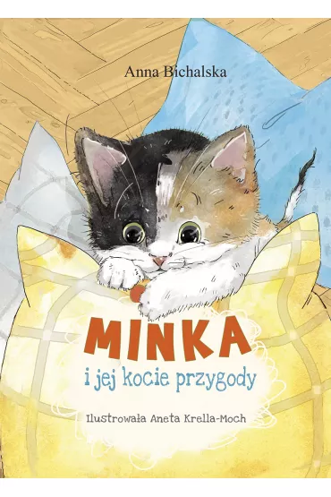 Minka i jej kocie przygody - Anna Bichalska
