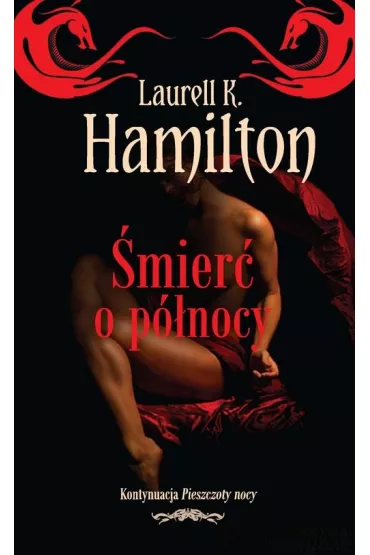 �mier� o p�nocy - Laurell Kaye Hamilton