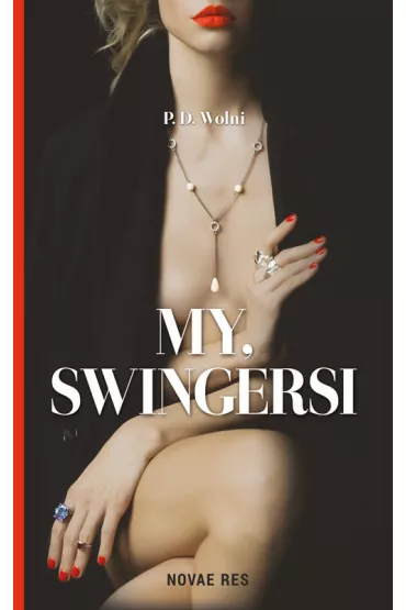 My Swingersi - P. D. Wolni