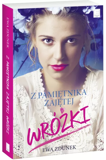 Z pami�tnika zaj�tej wr�ki - Ewa Zdunek