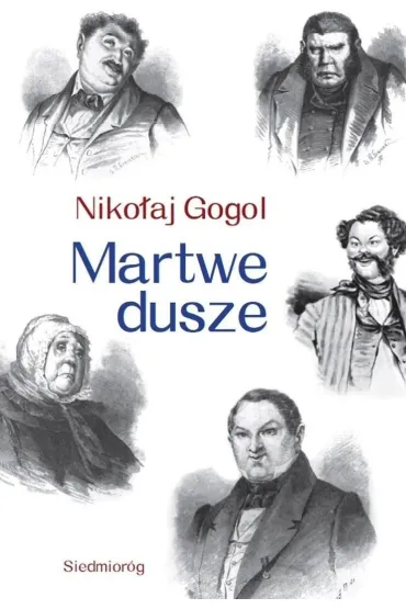 Martwe dusze - Niko�aj Gogol