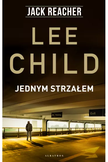 eBook Jednym strza�em. Jack Reacher. Tom 9 mobi epub - Lee Child