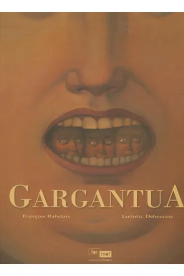 Gargantua - Francois Rabelais