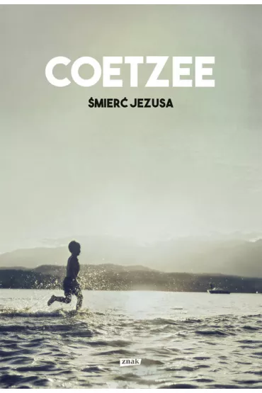 �mier� Jezusa - John Maxwell Coetzee