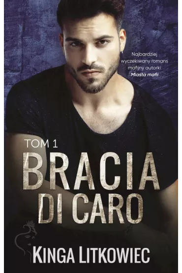 Bracia Di Caro. Tom 1 (pocket) - Kinga Litkowiec