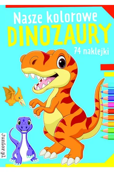 Nasze kolorowe dinozaury