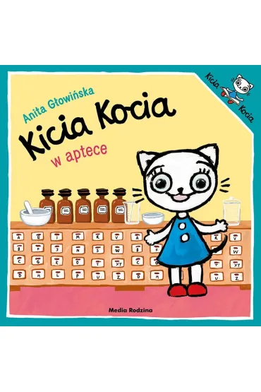 Kicia Kocia w aptece - Anita G�owi�ska