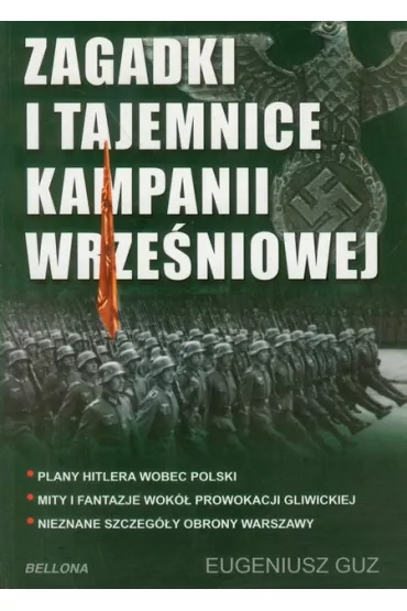 Zagadki i tajemnice kampanii wrze�niowej - Eugeniusz Guz